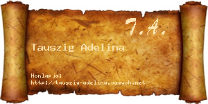 Tauszig Adelina névjegykártya